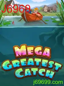 MegaGreatestCatch